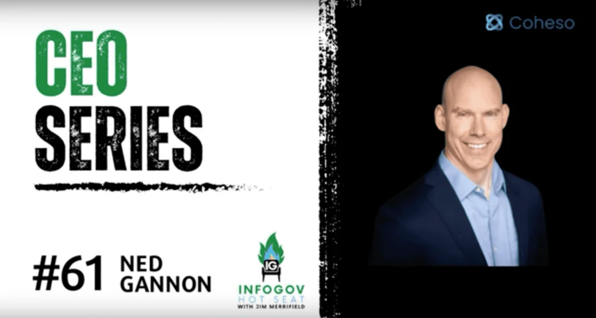 Ned Gannon Interviewed in CEO Series on Infogov HotSeat Podcast